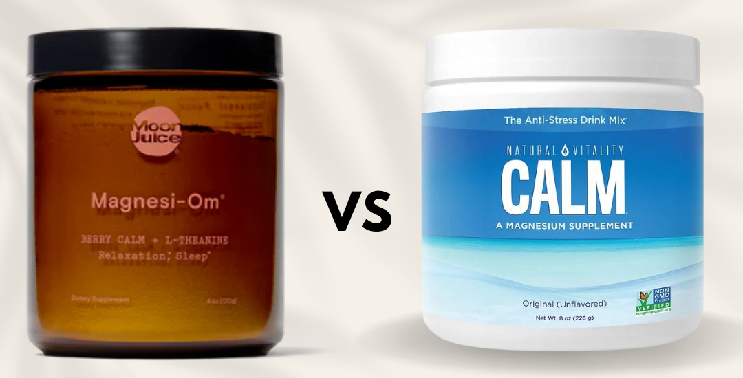 Who Comes Out On Top: Moon Juice’s Magnesi-Om or CALM?