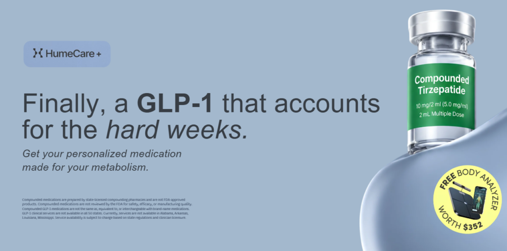 Is HumeCare+ Actually Better Than Other GLP-1 Programs?
